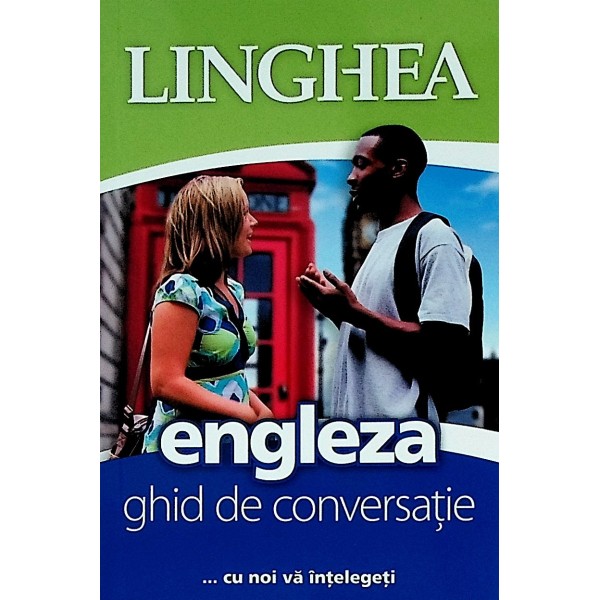 Engleza. Ghid de conversatie