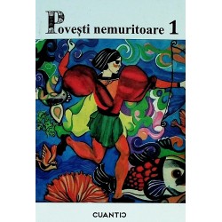 Povesti nemuritoare, vol. I