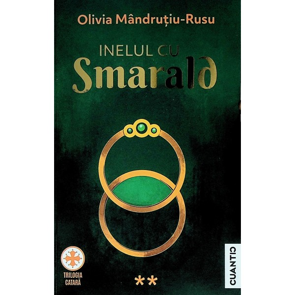 Trilogia catara, vol. II - Inelul cu smarald