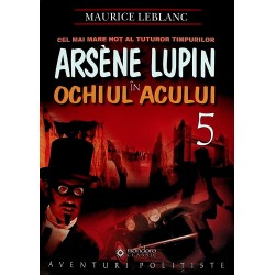 Arsene Lupin in Ochiul acului, vol. V