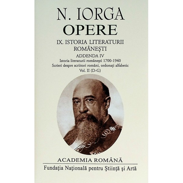 Opere, vol. IX - Istoria literaturii romanesti