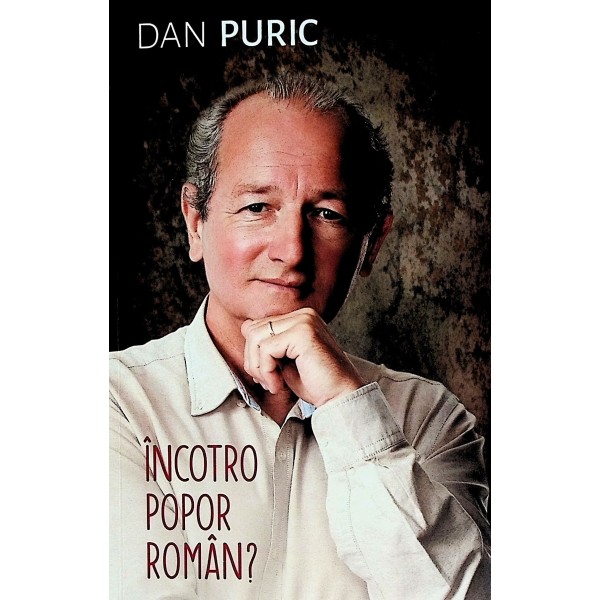 Incotro popor roman?