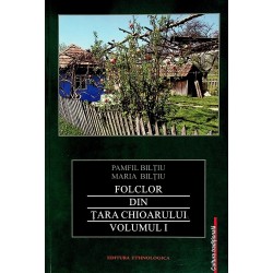 Folclor din Tara Chioarului, vol. I