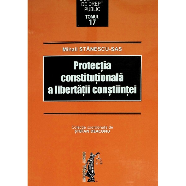 Protectia constitutionala a libertatii constiintei