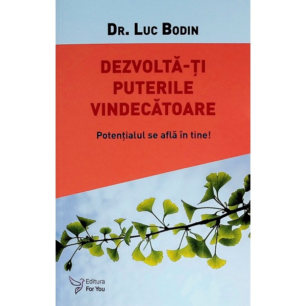 Dezvolta-ti puterile vindecatoare. Potentialul se afla in tine!
