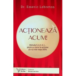 Actioneaza acum! Metoda...