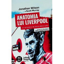Anatomia lui Liverpool. O...