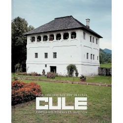 Cule - Case fortificate din Oltenia. Editie bilingva
