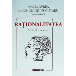 Rationalitatea. Provocari actuale