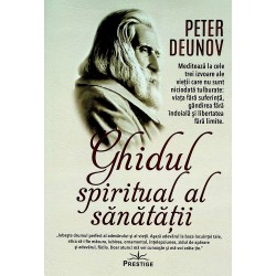 Ghidul spiritual al sanatatii