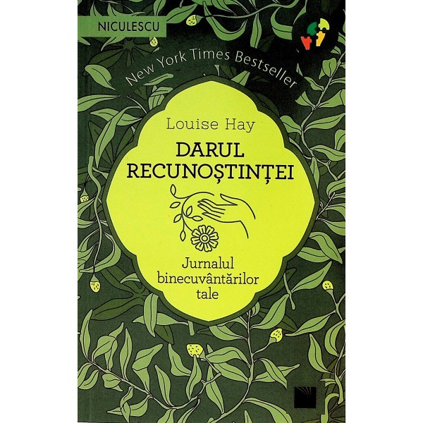 Darul recunostintei. Jurnalul binecuvantarilor tale