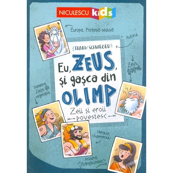Eu, Zeus si gasca din Olimp