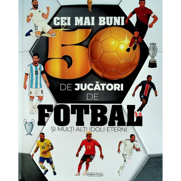 Crimai buni 50 de jucatori de fotbal si multi alti idoli eterni