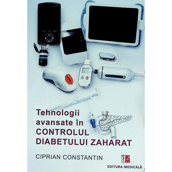 Tehnologii avansate in controlul diabetului zaharat