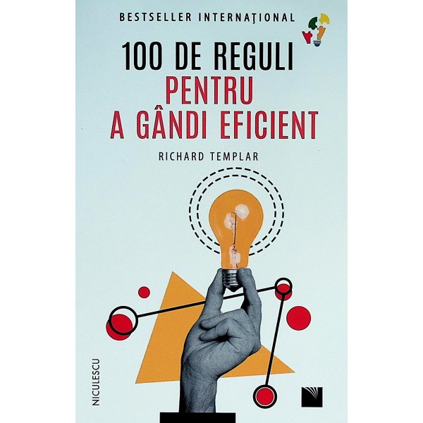 100 de reguli pentru a gandi eficient