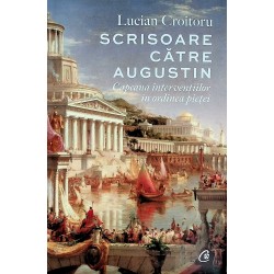 Scrisoare catre Augustin....