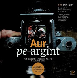 Aur pe argint. Viata...