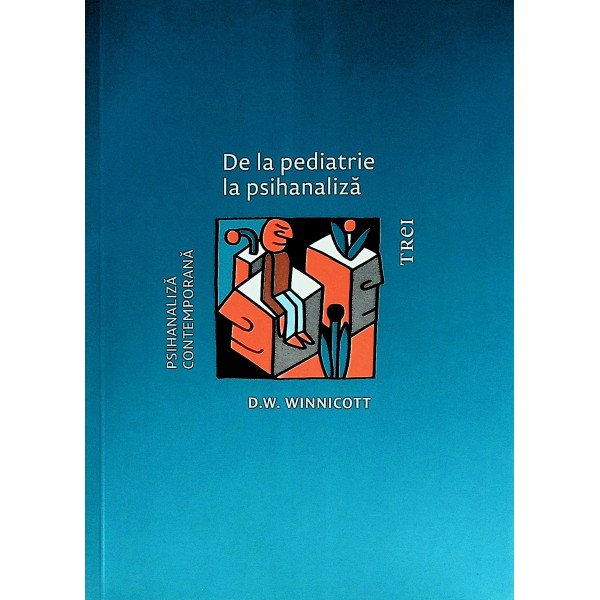 De la pediatrie la psihanaliza