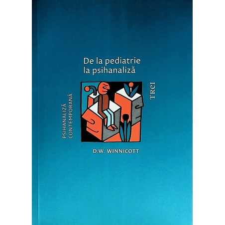 De la pediatrie la psihanaliza
