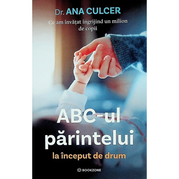 ABC-ul parintelui la inceput de drum