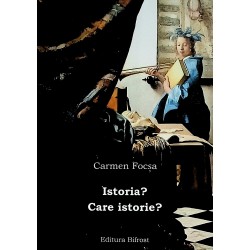 Istoria? Care istorie?