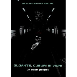 Gloante, cuburi si viori....