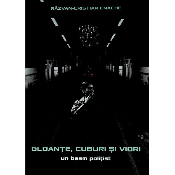 Gloante, cuburi si viori. Un basm politist