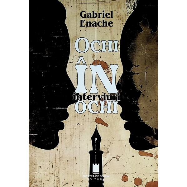 Ochi in ochi. Interviuri