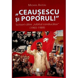 Ceausescu si poporul!...
