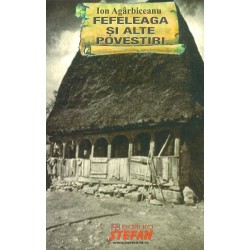 Fefeleaga si alte povestiri
