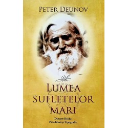 Lumea sufletelor mari. Editie de lux