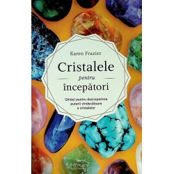 Cristalele pentru...