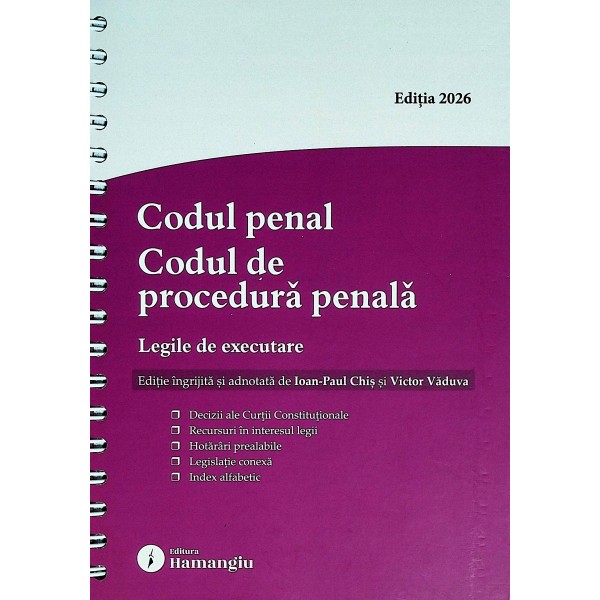Codul penal. Codul de procedura penala. Legile de executare