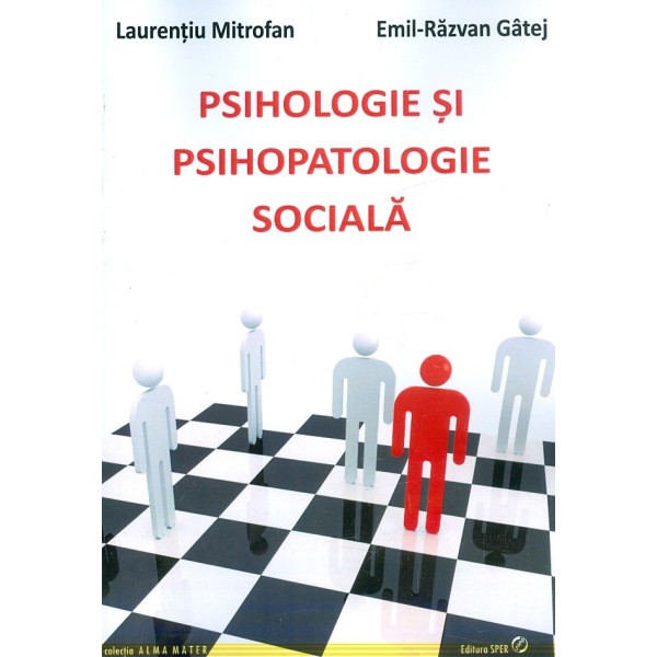 Psihologie si psihopatologie sociala