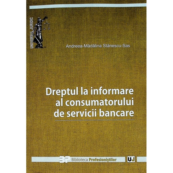 Dreptul la informare al consumatorului de servicii bancare