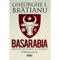 Basarabia. Drepturi nationale si istorice