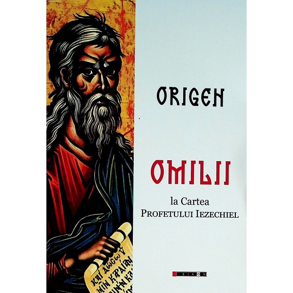 Omilii la Cartea Profetului Iezechiel