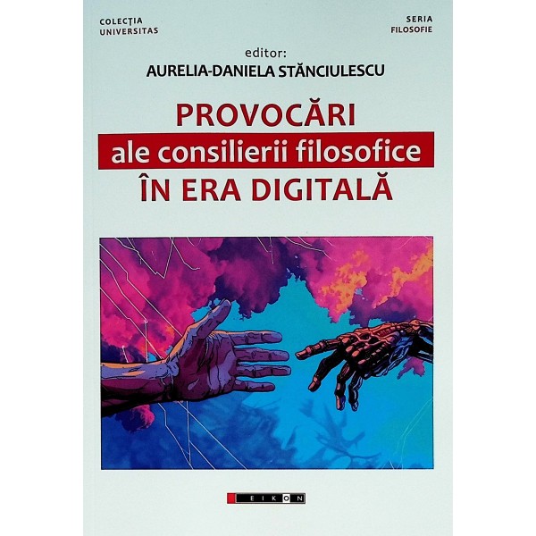 Provocari ale consilierii filosofice in era digitala