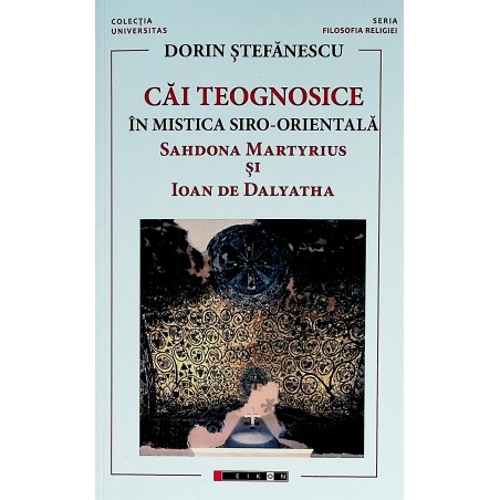 Cai teognosice in mistica...