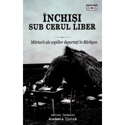Inchisi sub cerul liber....