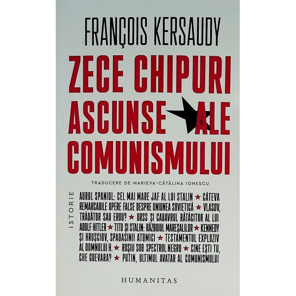 Zece chipuri ascunse ale comunismului