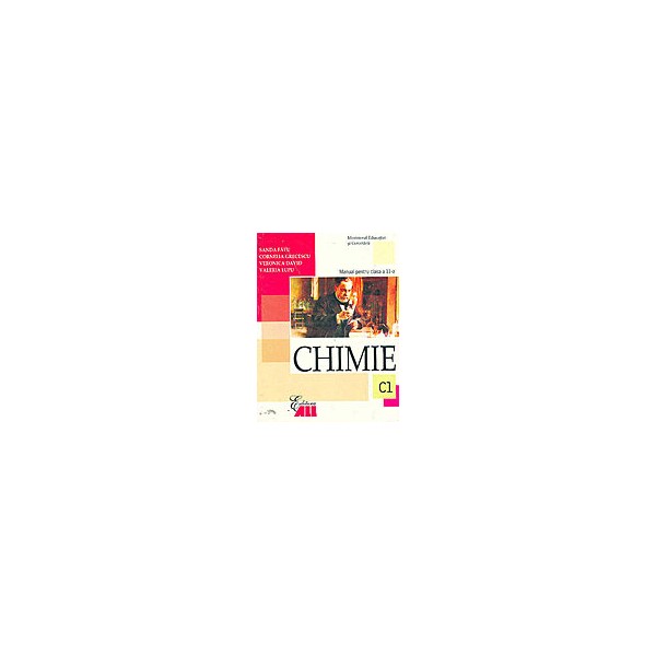 Chimie (C1), clasa a XI-a